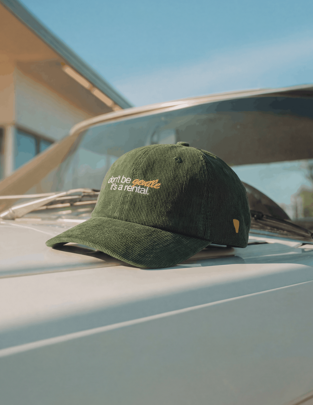 DON'T BE GENTLE IT'S A RENTAL CORDUROY CAP