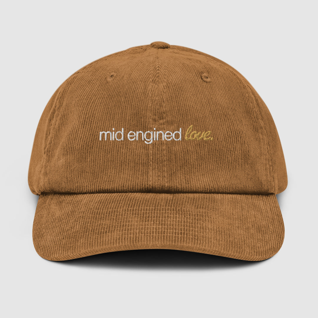 MID ENGINED LOVE CORDUROY CAP
