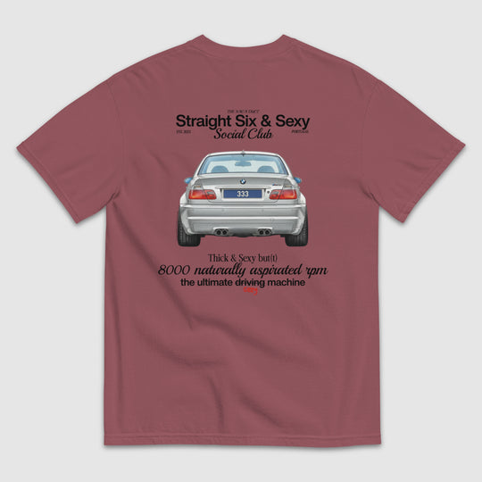 STRAIGHT SIX & SEXY SOCIAL CLUB E46 M3 T-SHIRT